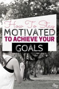 How to get inspired to achieve your goals