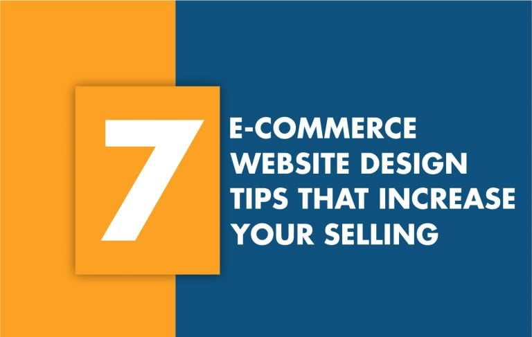 The best 7 stunning e-commerce website design tips that can increase your sales